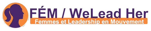 FEM WeLeadHer - Femmes et Leadership en Mouvement